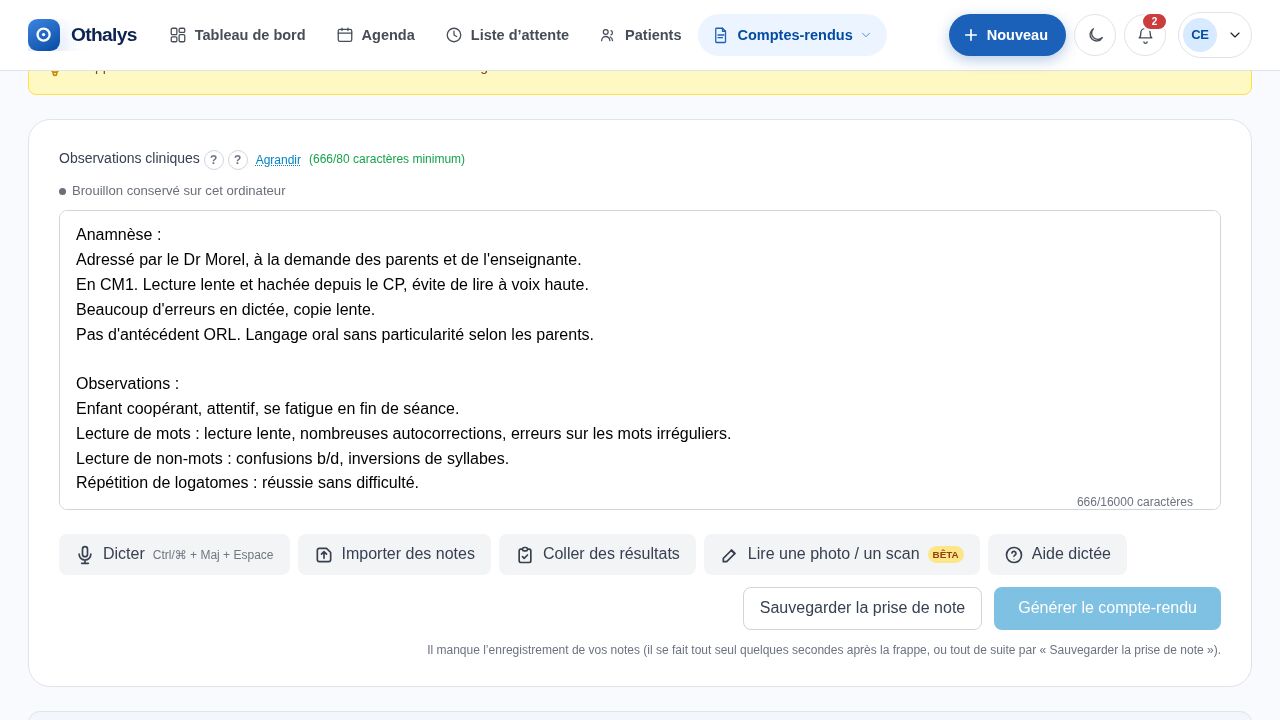 La saisie des observations, avec la dictée, l’import des notes et la photo de notes